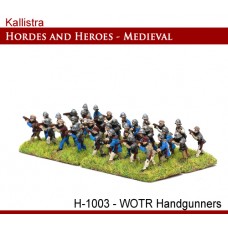 WOTR Handgunners 